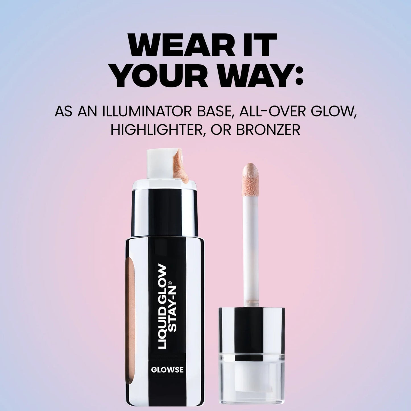 Liquid Glow STAY - N - Glowse